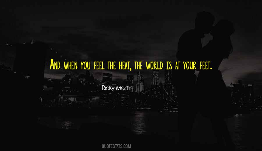 Ricky Martin's Quotes #1167820