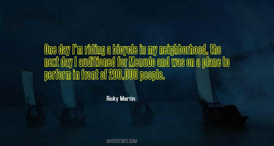 Ricky Martin's Quotes #1289722