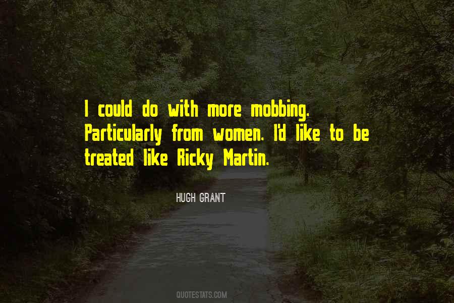 Ricky Martin's Quotes #1452188