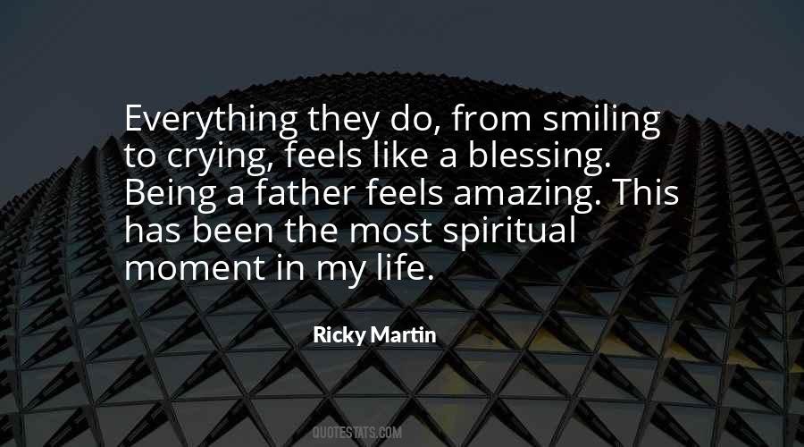 Ricky Martin's Quotes #1783133