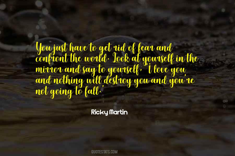 Ricky Martin's Quotes #216168