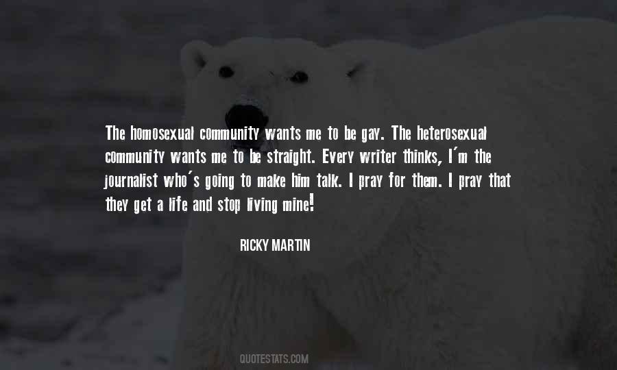 Ricky Martin's Quotes #231415