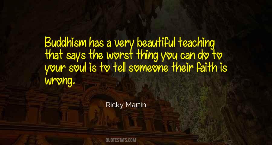 Ricky Martin's Quotes #757228