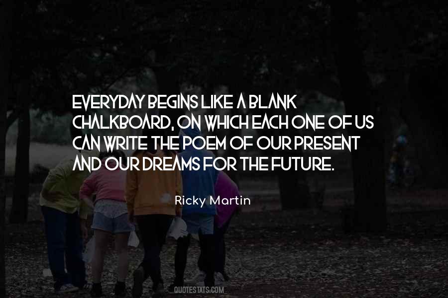 Ricky Martin's Quotes #93457