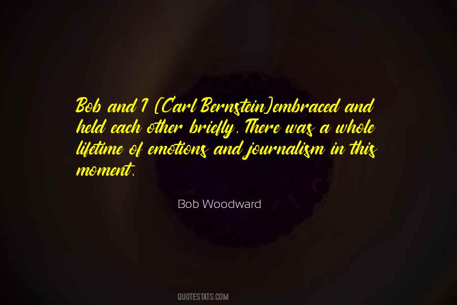 Quotes About Carl Bernstein #338322