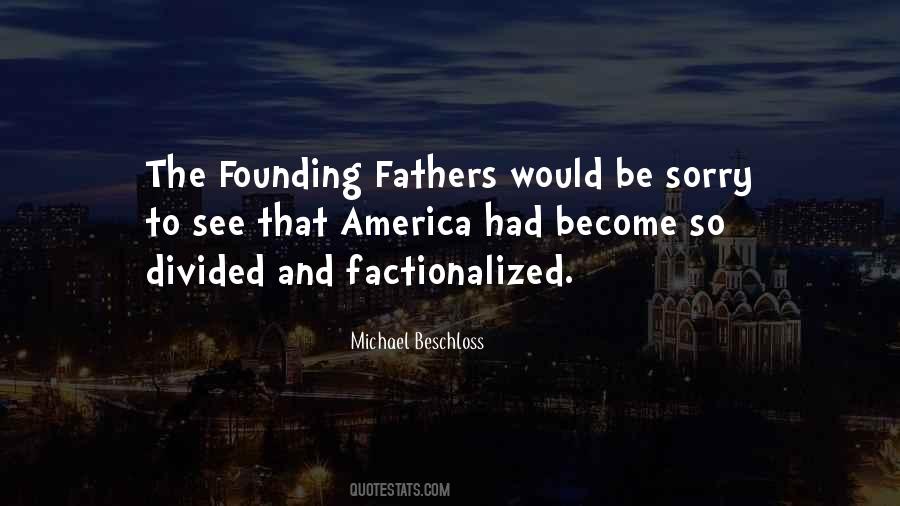Quotes About The Founding Fathers #694597