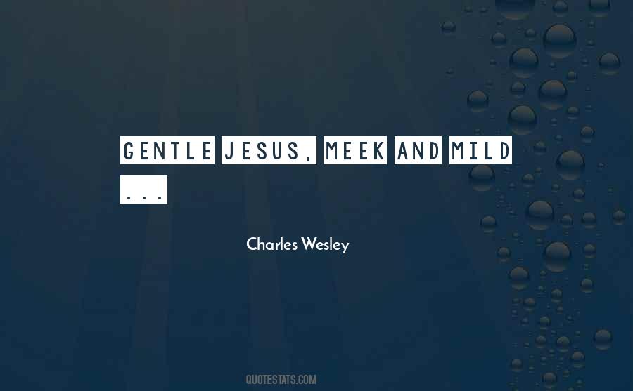 Quotes About Charles Wesley #1153014