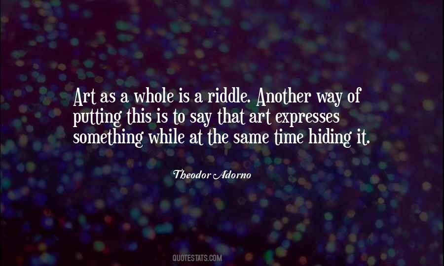 Riddle Quotes #224235