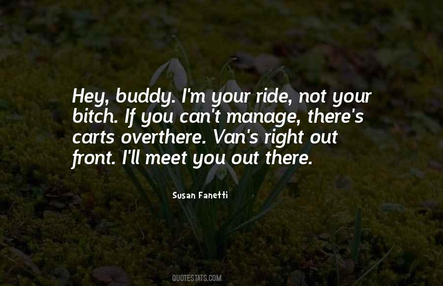 Ride Out Quotes #157917