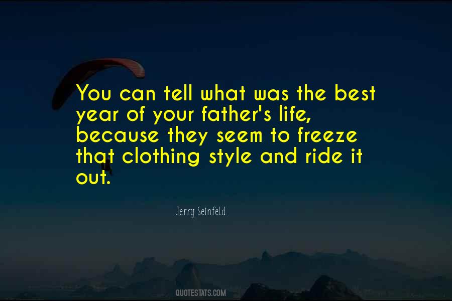 Ride Out Quotes #593706