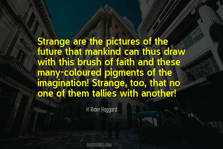 Rider Haggard Quotes #541577