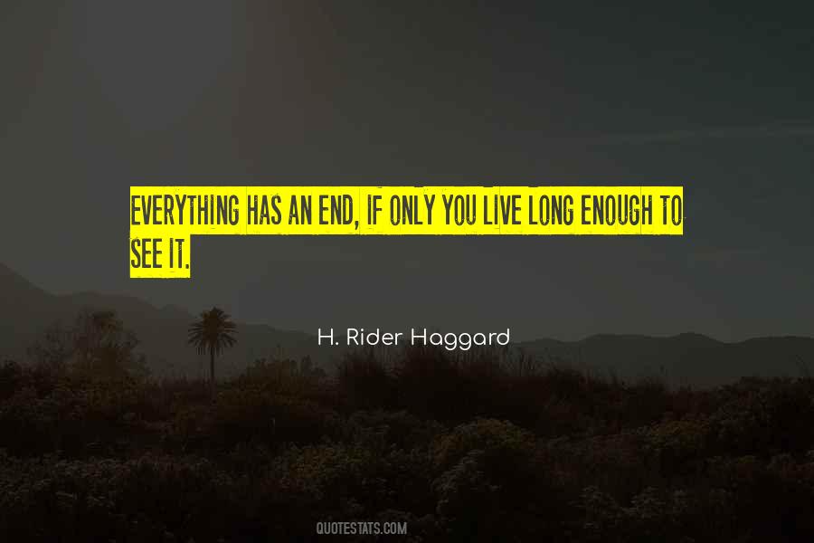 Rider Haggard Quotes #775547