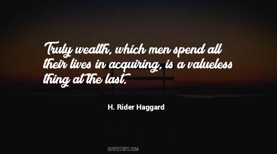 Rider Haggard Quotes #843420