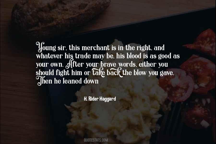 Rider Haggard Quotes #977826
