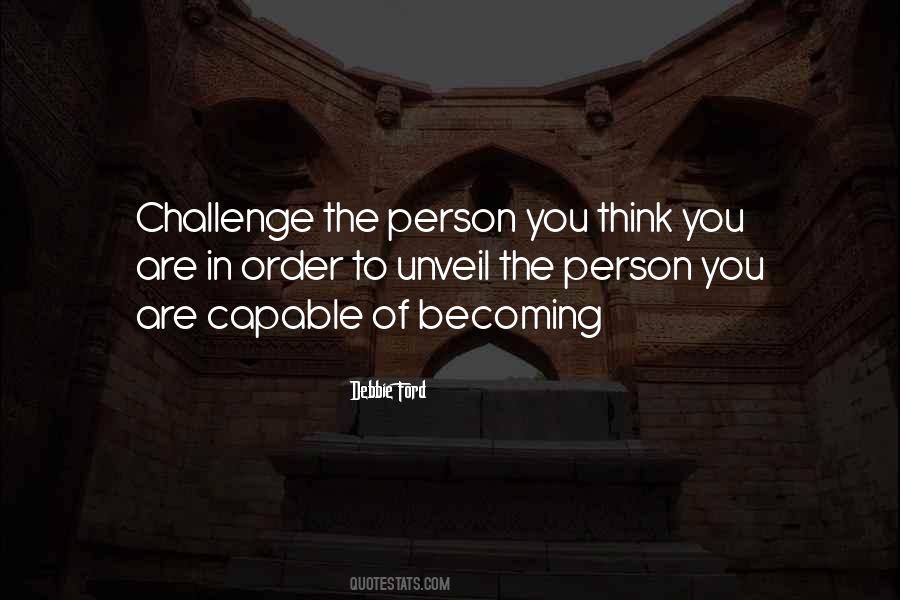 Quotes About Becoming Your Best Self #4727