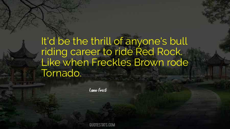 Riding A Bull Quotes #1082932