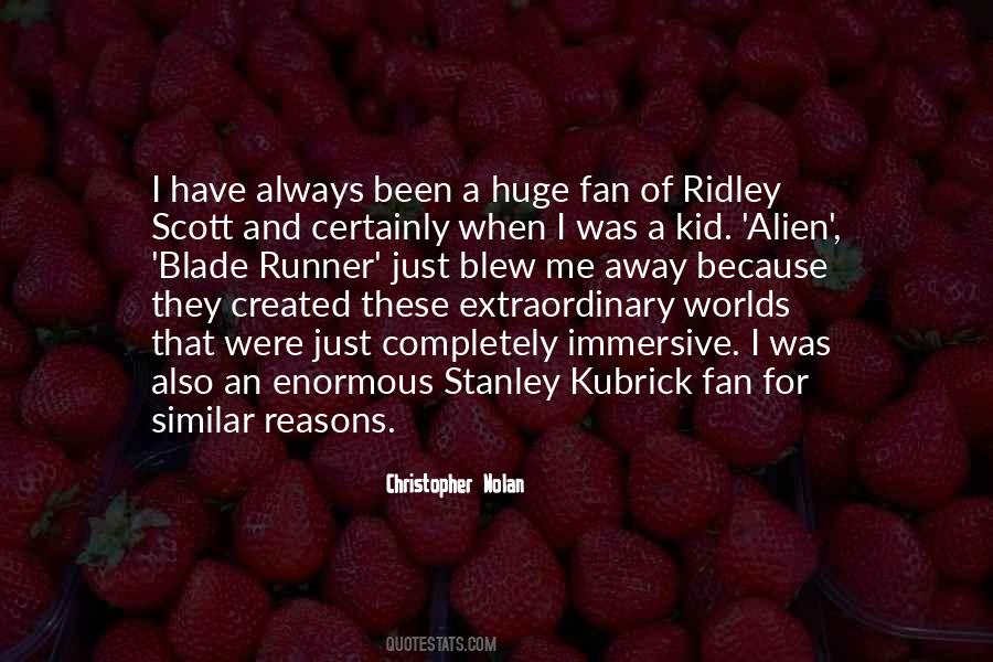 Ridley Quotes #1403065