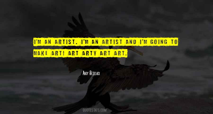 Quotes About Arty #809028