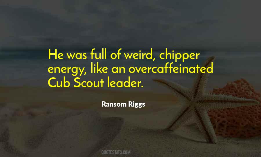 Riggs Quotes #174000