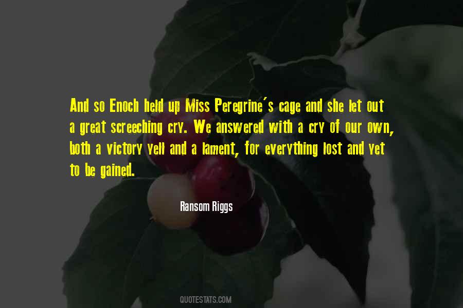 Riggs Quotes #348692
