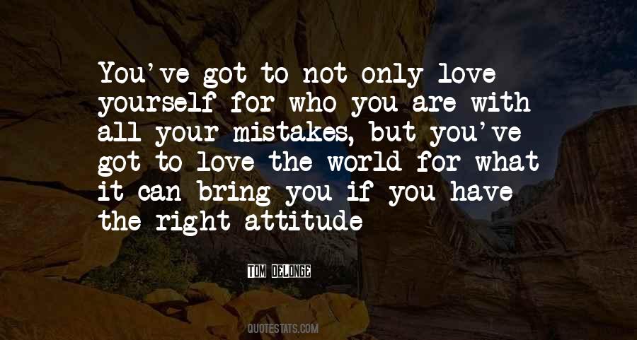 Right Attitude Quotes #1512063