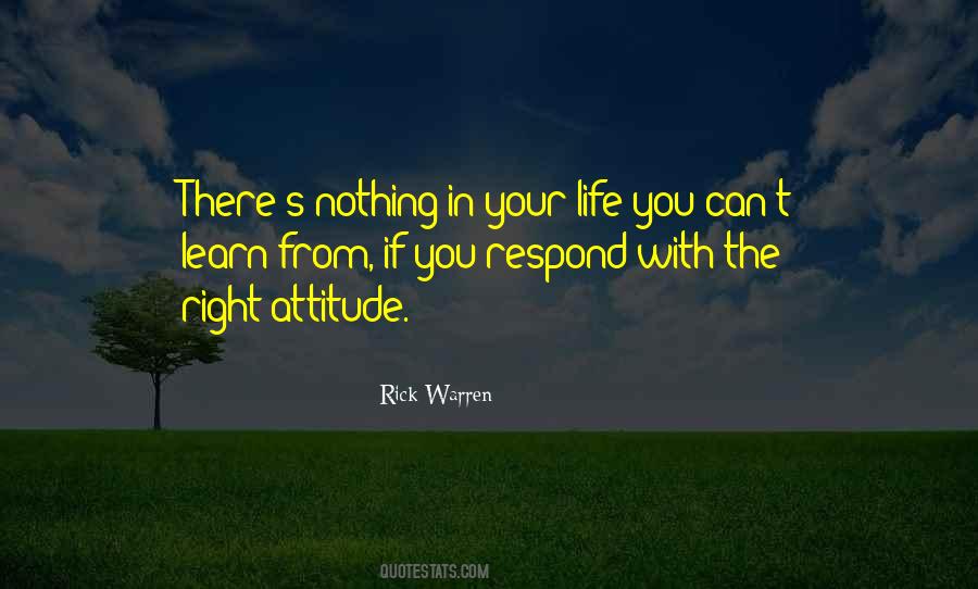 Right Attitude Quotes #581180