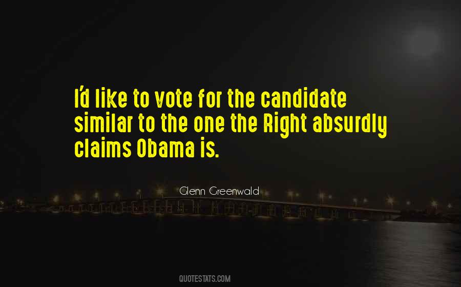 Right Candidate Quotes #517065