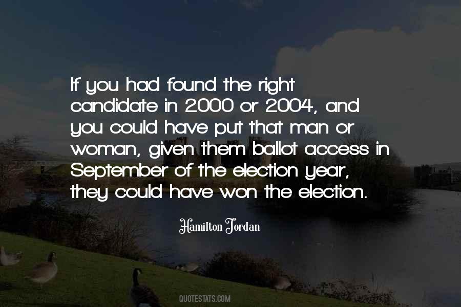 Right Candidate Quotes #726890