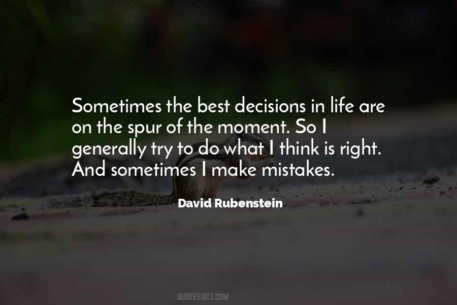 Right Decision In Life Quotes #1275939