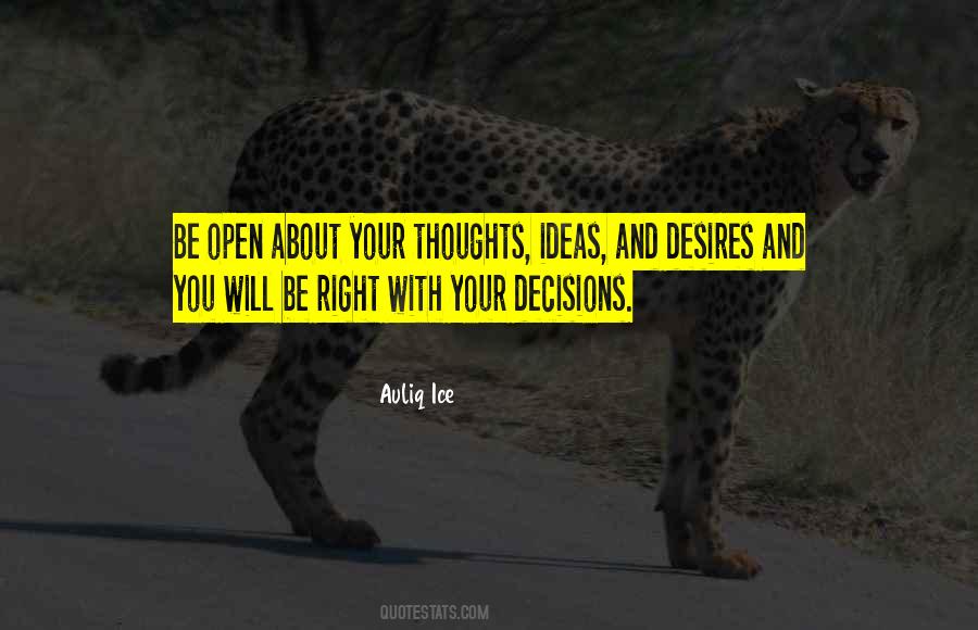 Right Decision In Life Quotes #507038