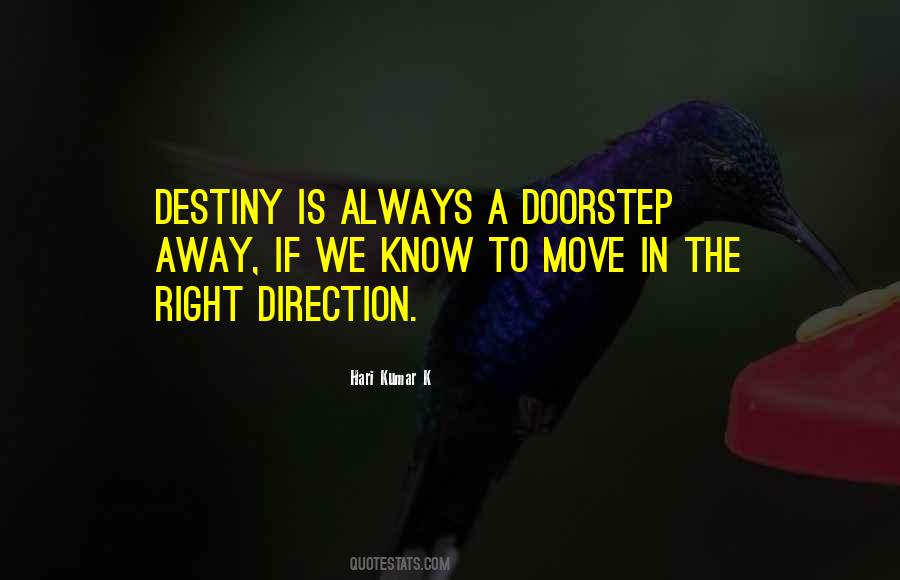 Right Direction In Life Quotes #1205364