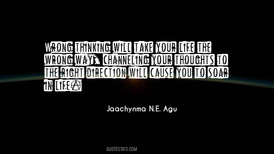 Right Direction In Life Quotes #1586611