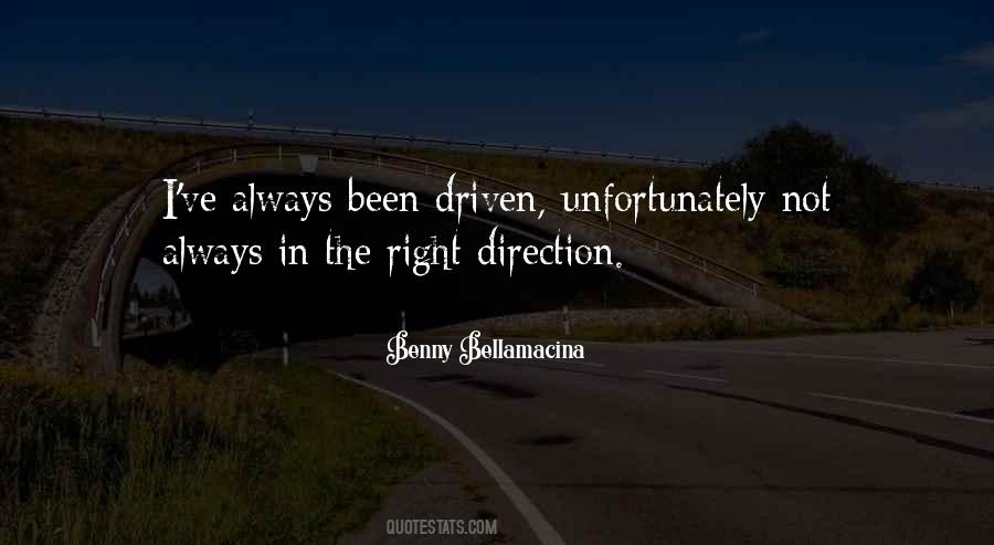 Right Direction Quotes #1153072
