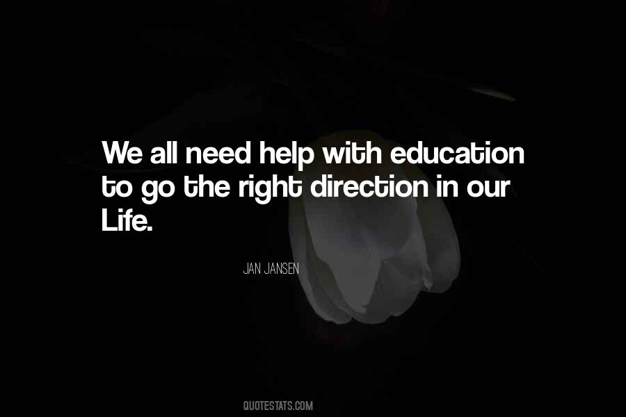 Right Direction Quotes #1690522