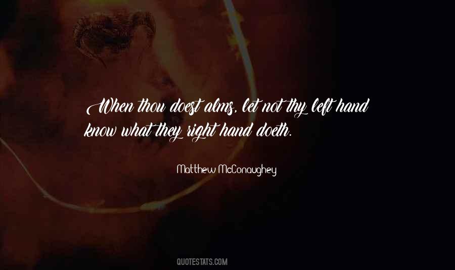 Right Hand Left Hand Quotes #1494907