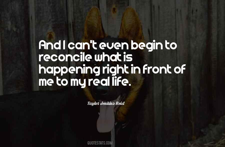 Right In Front Of Me Quotes #701963