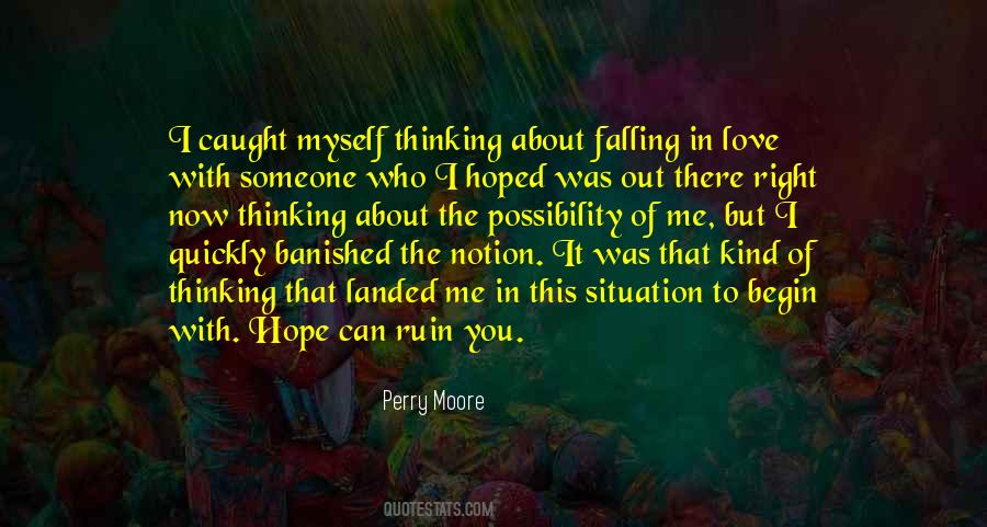 Right Kind Of Love Quotes #1757915