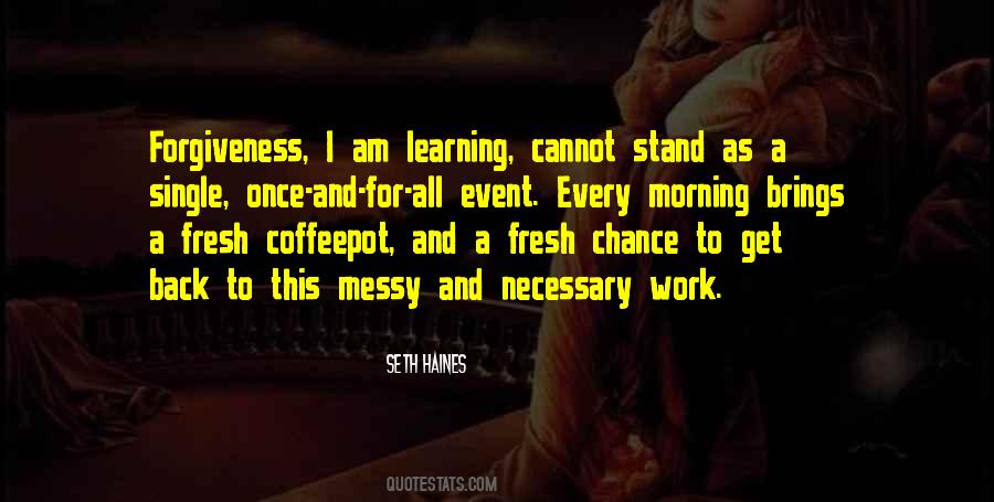 Quotes About As I Am #22527 Quotes About As I Am #22527