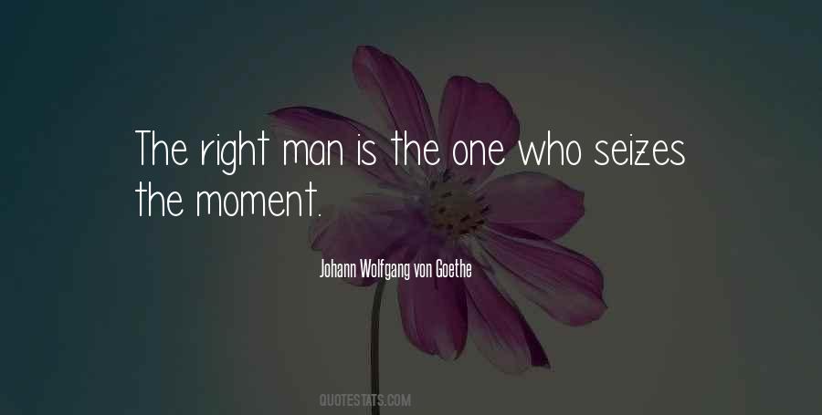 Right Man Quotes #182136