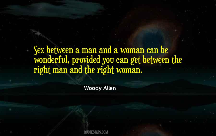Right Man Quotes #443491