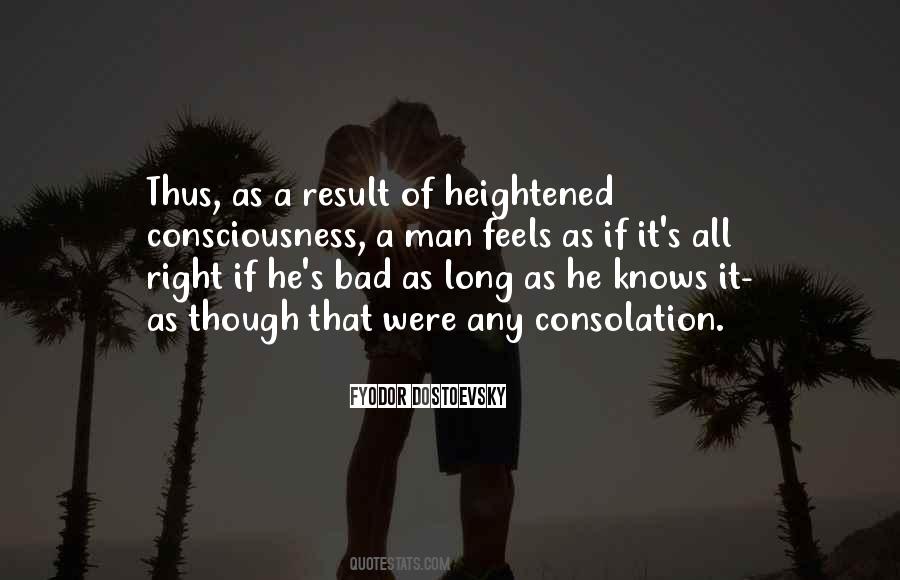 Right Man Will Come Quotes #1463