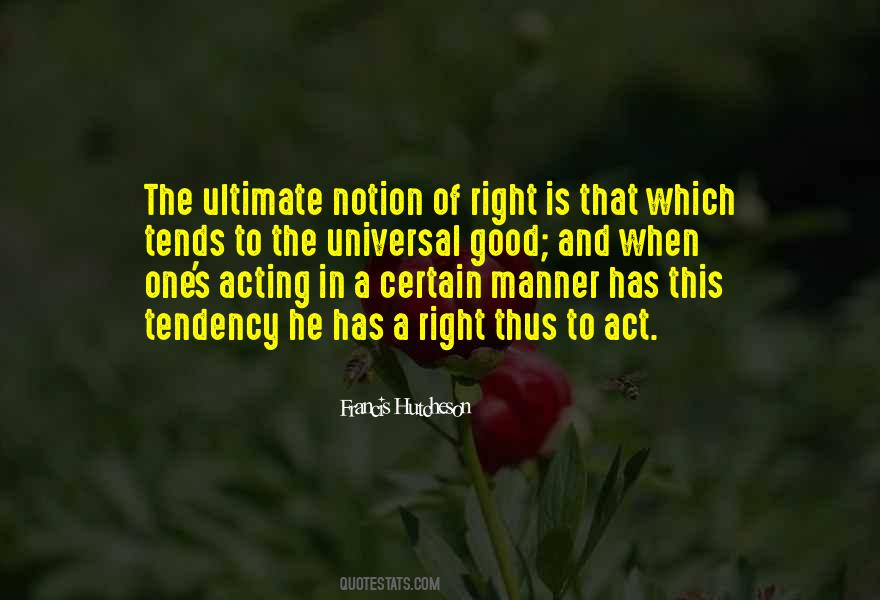 Right Manner Quotes #1770070