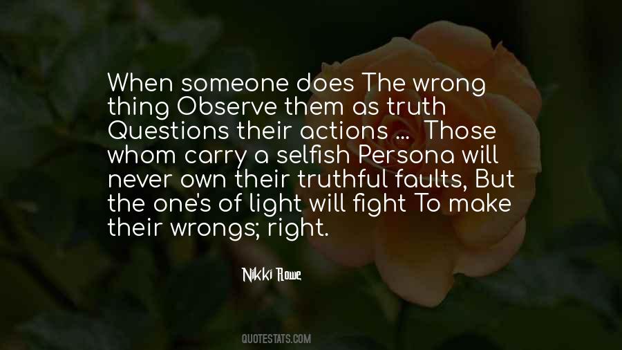 Right My Wrongs Quotes #192560