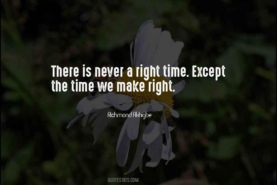 Right On Time Quotes #91343