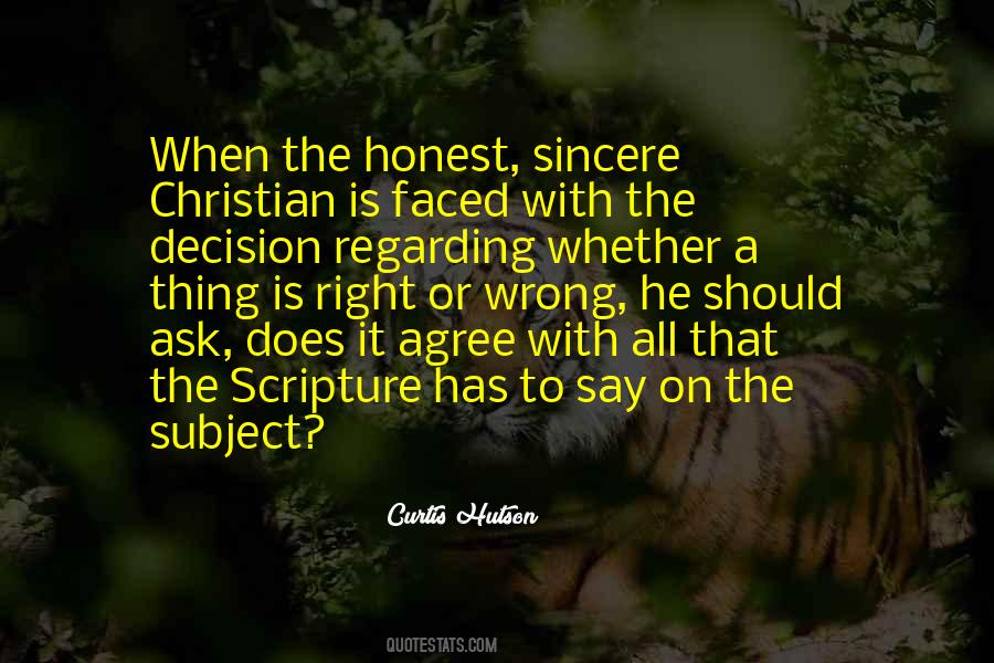 Right Or Wrong Decision Quotes #546212