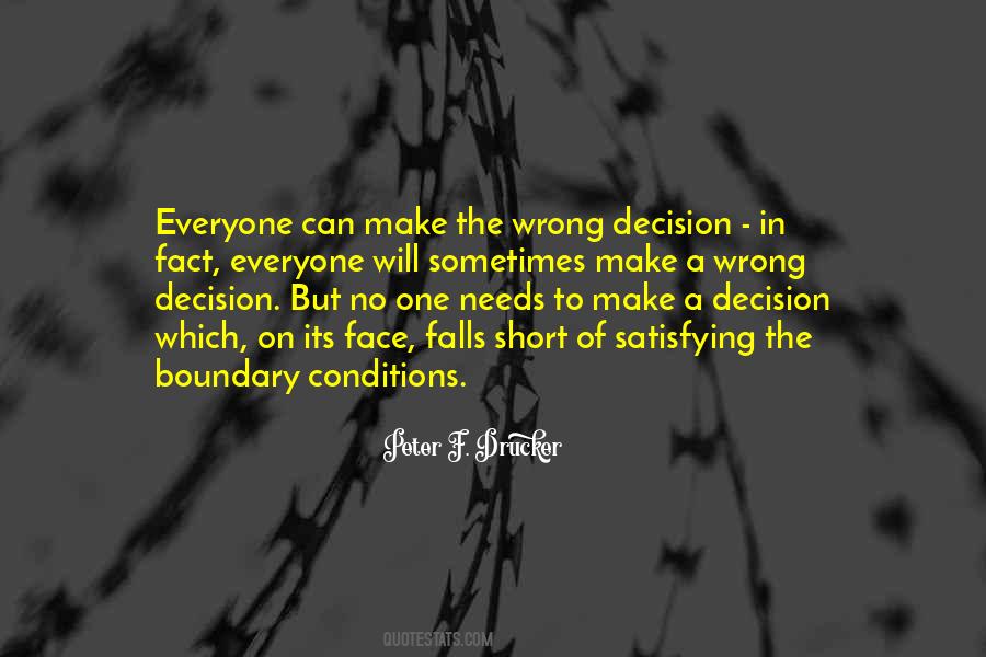 Right Or Wrong Decision Quotes #753092