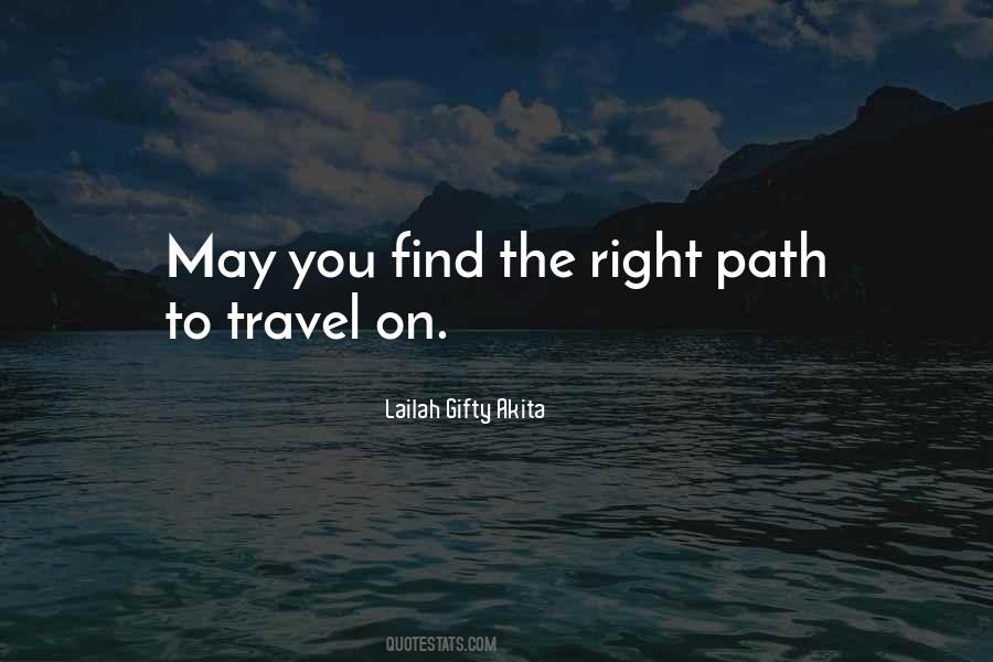 Right Paths Quotes #461355