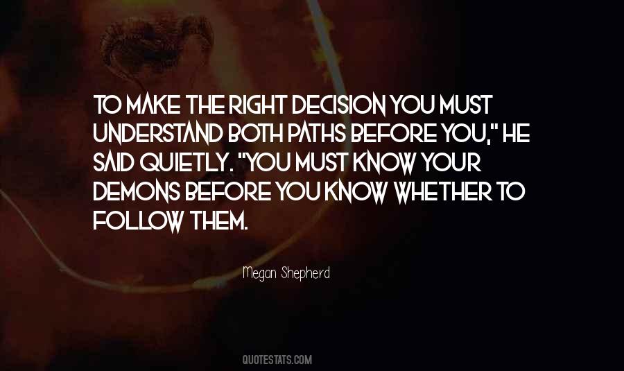 Right Paths Quotes #997849