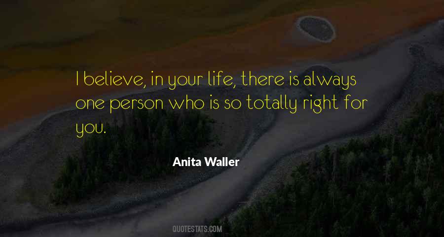 Right Person In Life Quotes #1535217