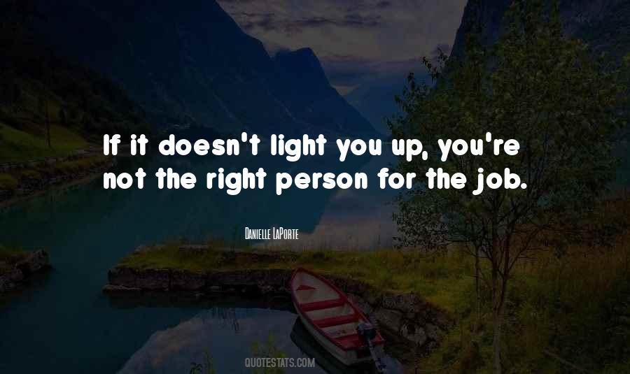 Right Person Right Job Quotes #1459297